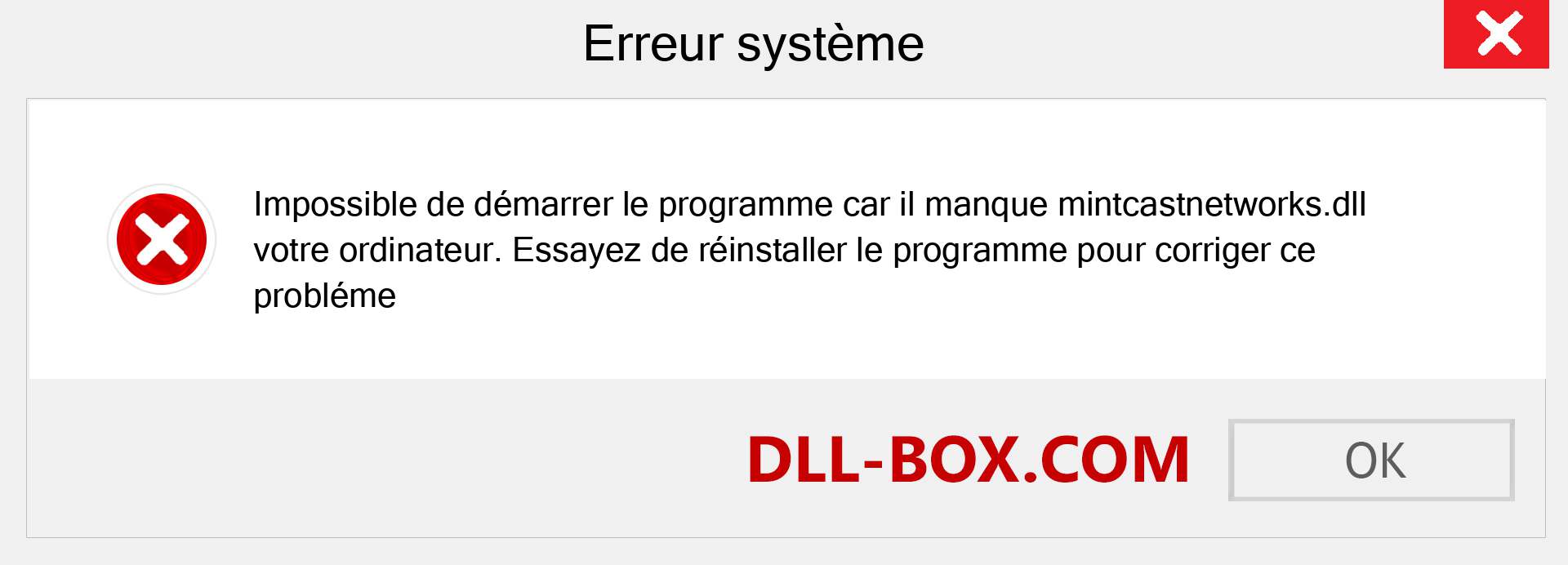 Le fichier mintcastnetworks.dll est manquant ?. Télécharger pour Windows 7, 8, 10 - Correction de l'erreur manquante mintcastnetworks dll sur Windows, photos, images